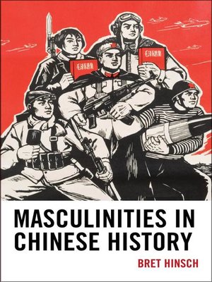 cover image of Masculinities in Chinese History